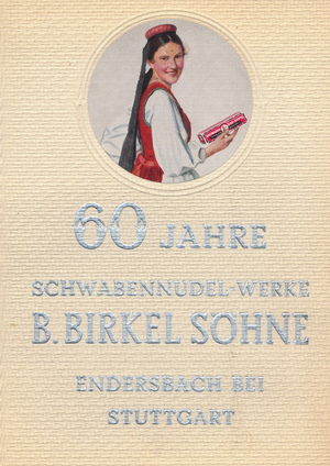 1934 feierten die Schwaben-Nudel-Werke B. Birkel und Söhne in Weinstadt-Endersbach ihr 60-jähriges Bestehen. Aus der 1874 von Balthasar Stefan Birkel eröffneten Mehl- und Produkthandlung war eine florierende Teigwarenfabrik geworden, die alsbald expand